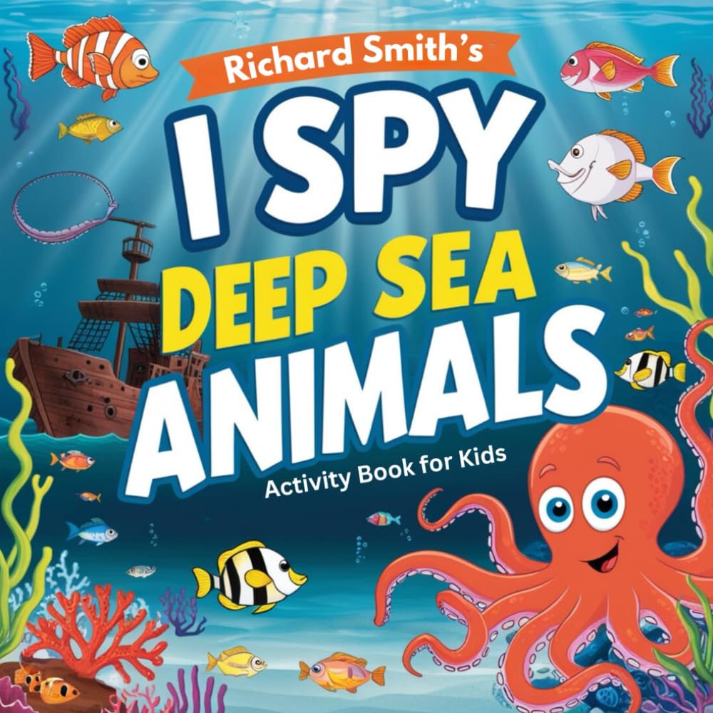 I Spy Deep Sea Animals Activity Book for Kids